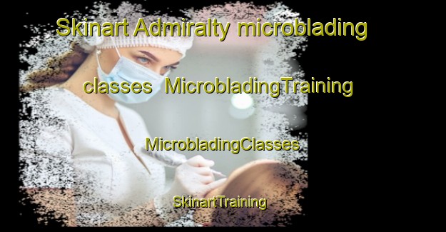 Skinart Admiralty microblading classes | #MicrobladingTraining #MicrobladingClasses #SkinartTraining-Singapore