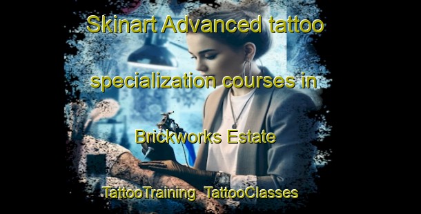Skinart Advanced tattoo specialization courses in Brickworks Estate | TattooTraining | TattooClasses | SkinartTraining-Singapore