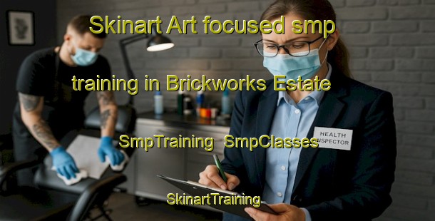 Skinart Art-focused smp training in Brickworks Estate | SmpTraining | SmpClasses | SkinartTraining-Singapore