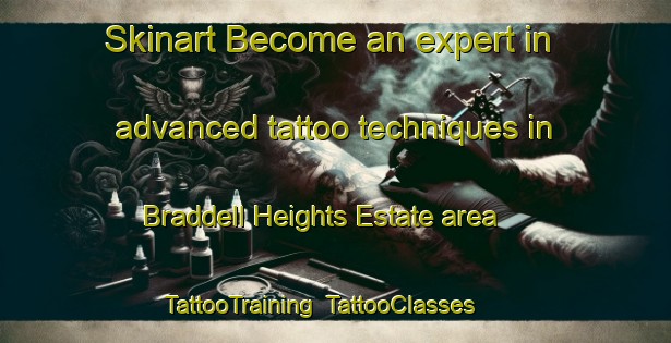 Skinart Become an expert in advanced tattoo techniques in Braddell Heights Estate area | TattooTraining | TattooClasses | SkinartTraining-Singapore