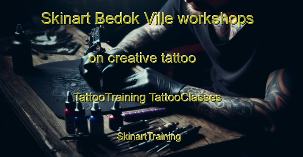 Skinart Bedok Ville workshops on creative tattoo | #TattooTraining #TattooClasses #SkinartTraining-Singapore