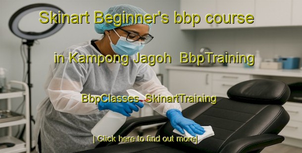 Skinart Beginner's bbp course in Kampong Jagoh | BbpTraining | BbpClasses | SkinartTraining-Singapore