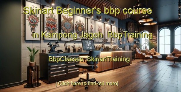 Skinart Beginner's bbp course in Kampong Jagoh | BbpTraining | BbpClasses | SkinartTraining-Singapore