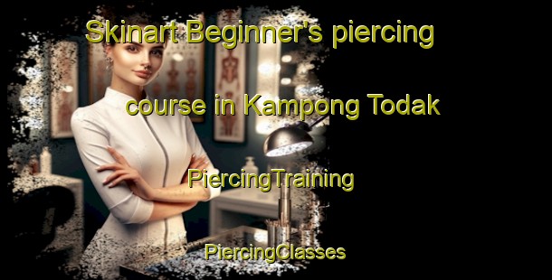 Skinart Beginner's piercing course in Kampong Todak | #PiercingTraining #PiercingClasses #SkinartTraining-Singapore