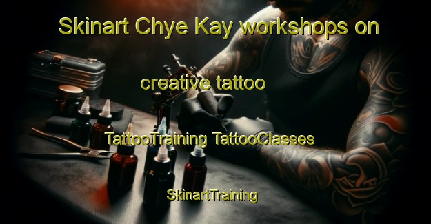 Skinart Chye Kay workshops on creative tattoo | #TattooTraining #TattooClasses #SkinartTraining-Singapore