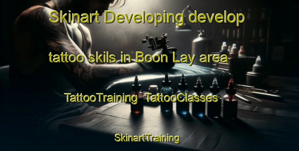 Skinart Developing develop tattoo skils in Boon Lay area | TattooTraining | TattooClasses | SkinartTraining-Singapore