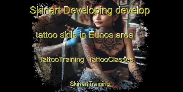 Skinart Developing develop tattoo skils in Eunos area | TattooTraining | TattooClasses | SkinartTraining-Singapore