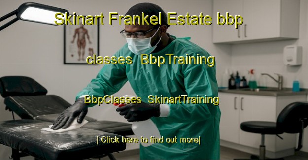 Skinart Frankel Estate bbp classes | BbpTraining | BbpClasses | SkinartTraining-Singapore