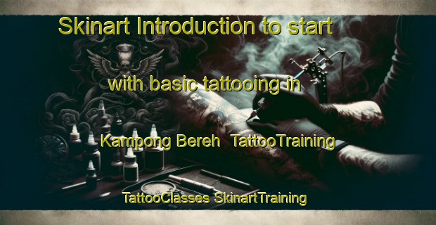 Skinart Introduction to start with basic tattooing in Kampong Bereh | #TattooTraining #TattooClasses #SkinartTraining-Singapore