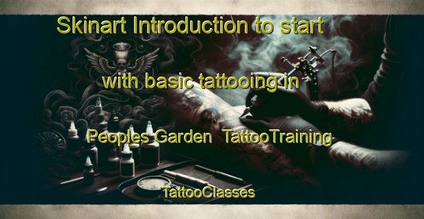 Skinart Introduction to start with basic tattooing in Peoples Garden | TattooTraining | TattooClasses | SkinartTraining-Singapore