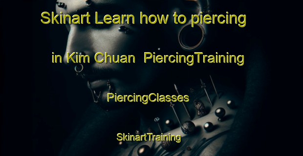 Skinart Learn how to piercing in Kim Chuan | PiercingTraining | PiercingClasses | SkinartTraining-Singapore