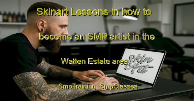 Skinart Lessons in how to become an SMP artist in the Watten Estate area | SmpTraining | SmpClasses | SkinartTraining-Singapore