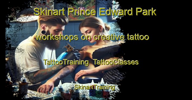 Skinart Prince Edward Park workshops on creative tattoo | TattooTraining | TattooClasses | SkinartTraining-Singapore