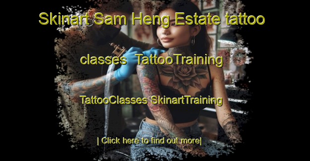 Skinart Sam Heng Estate tattoo classes | #TattooTraining #TattooClasses #SkinartTraining-Singapore