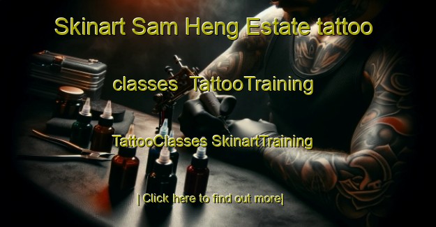 Skinart Sam Heng Estate tattoo classes | #TattooTraining #TattooClasses #SkinartTraining-Singapore