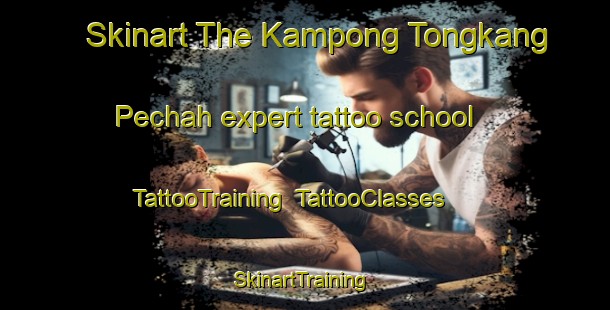 Skinart The Kampong Tongkang Pechah expert tattoo school | TattooTraining | TattooClasses | SkinartTraining-Singapore
