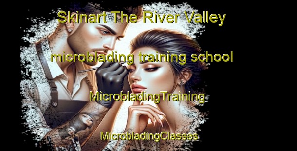 Skinart The River Valley microblading training school | #MicrobladingTraining #MicrobladingClasses #SkinartTraining-Singapore