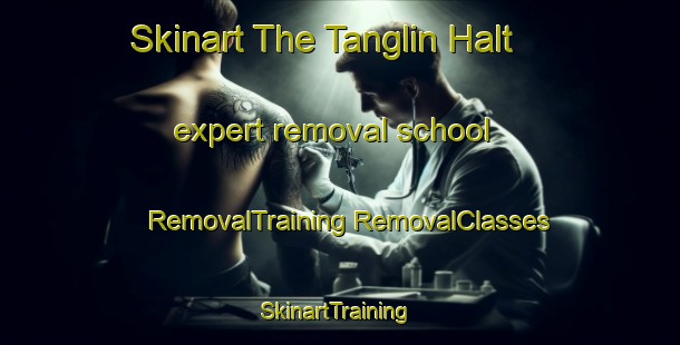 Skinart The Tanglin Halt expert removal school | #RemovalTraining #RemovalClasses #SkinartTraining-Singapore