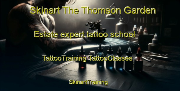 Skinart The Thomson Garden Estate expert tattoo school | #TattooTraining #TattooClasses #SkinartTraining-Singapore