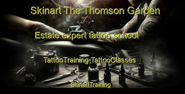 Skinart The Thomson Garden Estate expert tattoo school | #TattooTraining #TattooClasses #SkinartTraining-Singapore